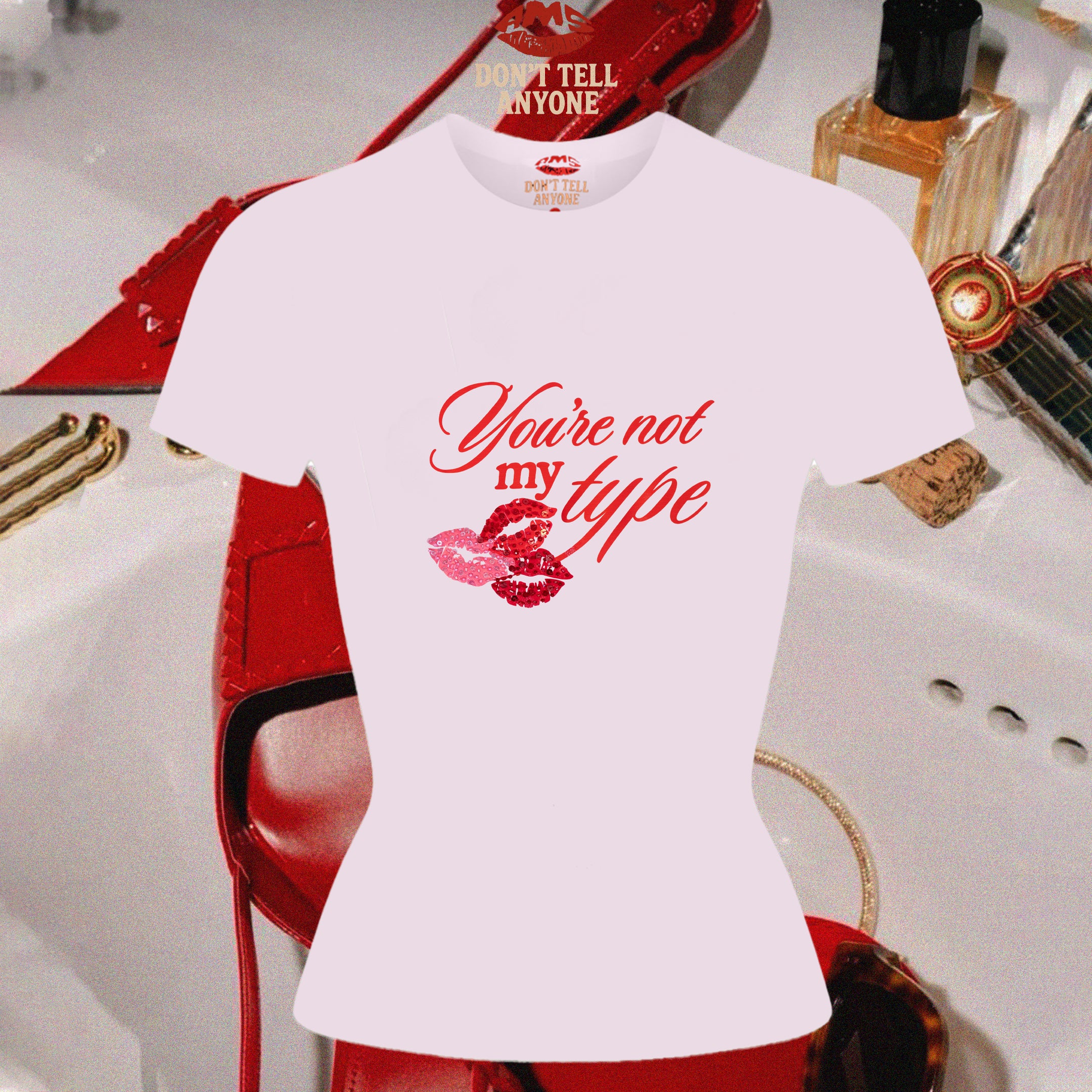 You're Not My Type Tee